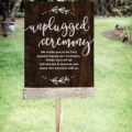 unplugged sign for wedding ceremony